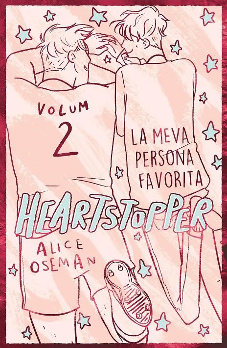 Heartstopper 2. La meva persona favorita. Edició especial | 9788419150813 | Oseman, Alice