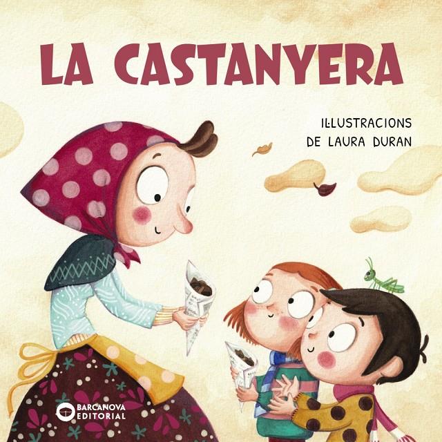La castanyera | 9788448965006 | Barcanova, Editorial