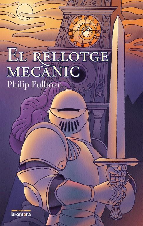 El rellotge mecànic | 9788476607114 | PHILIP PULLMAN