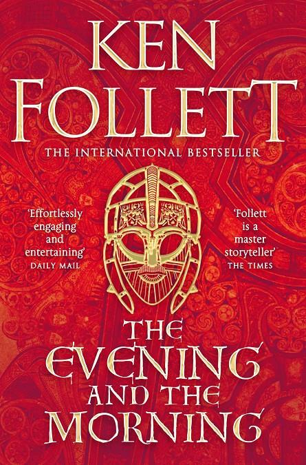 The Evening and the Morning | 9781447278825 | Follett, Ken