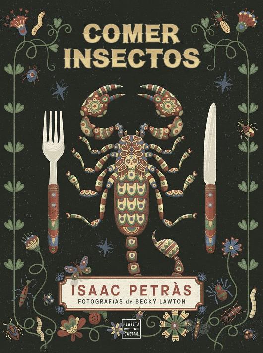 Comer insectos | 9788408204466 | Petràs, Isaac