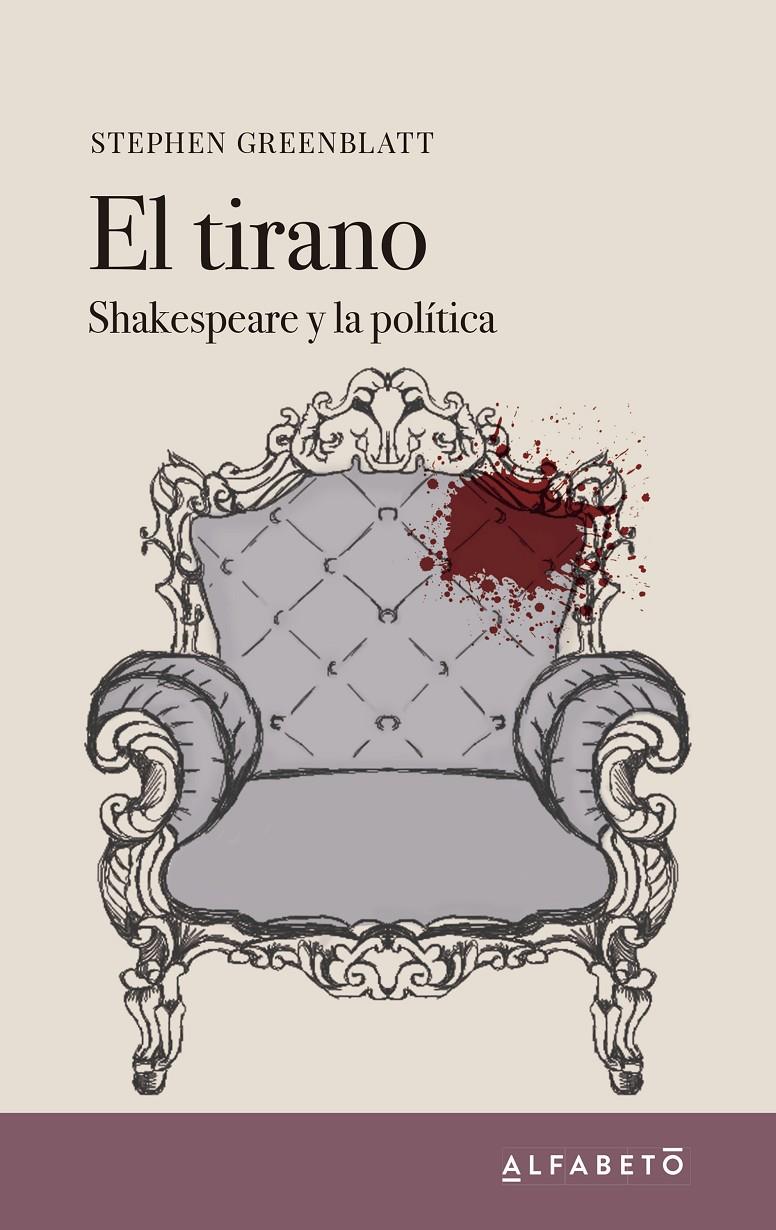 El tirano | 9788494994289 | Greenblatt, Stephen