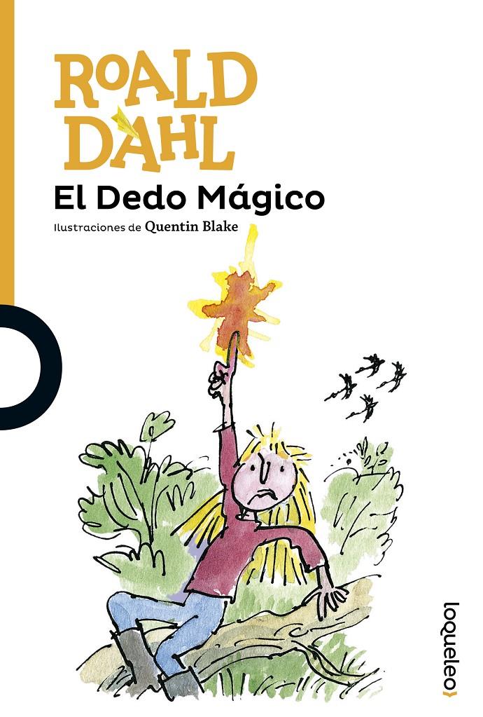 El Dedo Mágico | 9788491221081 | Dahl, Roald