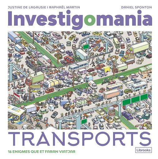 Investigomania. Transports | 9788412860016 | de Lagausie, Justine/Martin, Raphaël