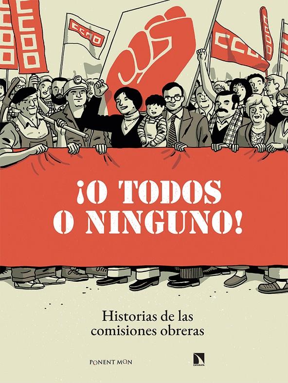 ¡O todos o ninguno! | 9788418309236 | Grup Raïm / Casanova, Nacho / de la Calle, Ángel / Escriche, Guillem / Gálvez, Pepe / Giner Bou, Mig