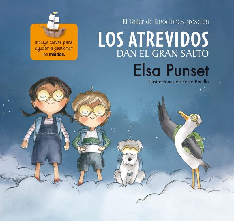 Los Atrevidos dan el gran salto (El taller de emociones) | 9788448844615 | PUNSET, ELSA/BONILLA, ROCIO