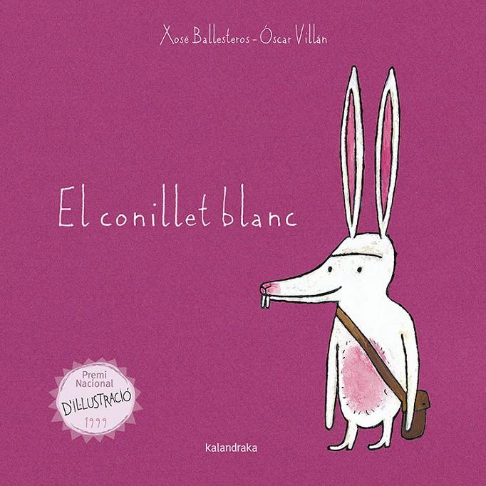 El conillet blanc | 9788416804009 | Ballesteros, Xosé