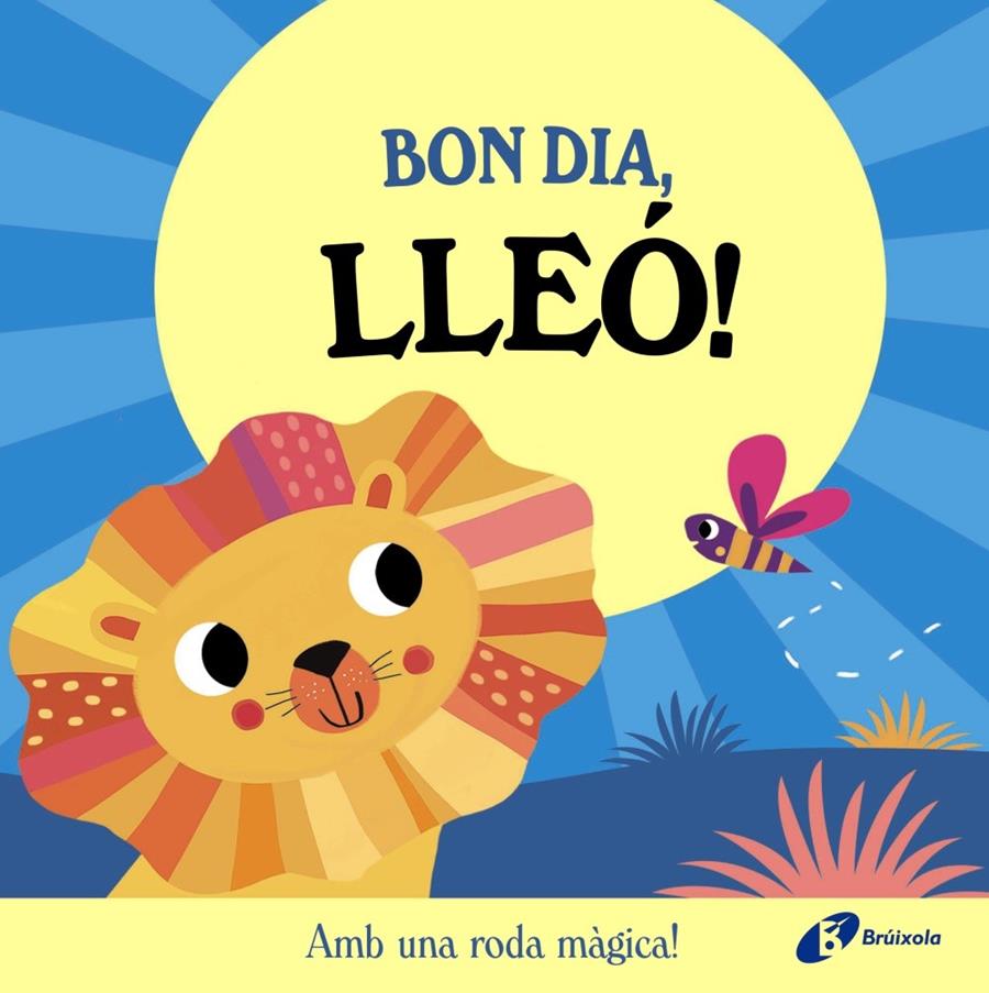 Bon dia, Lleó! | 9788413495132 | Abbott, Rob