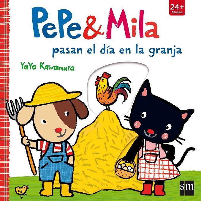 LC.PEPE Y MILA PASAN EL DIA EN LA GRANJA | 9788467596847 | Kawamura, Yayo
