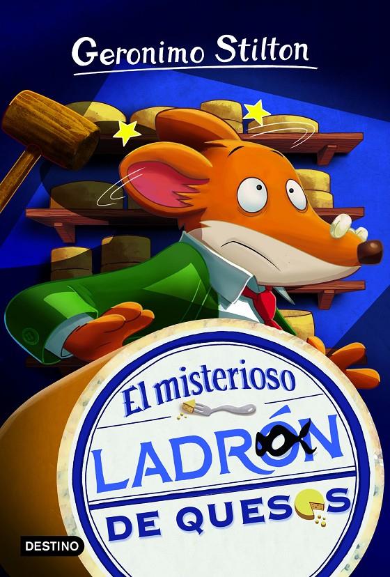 El misterioso ladrón de quesos | 9788408194026 | Stilton, Geronimo