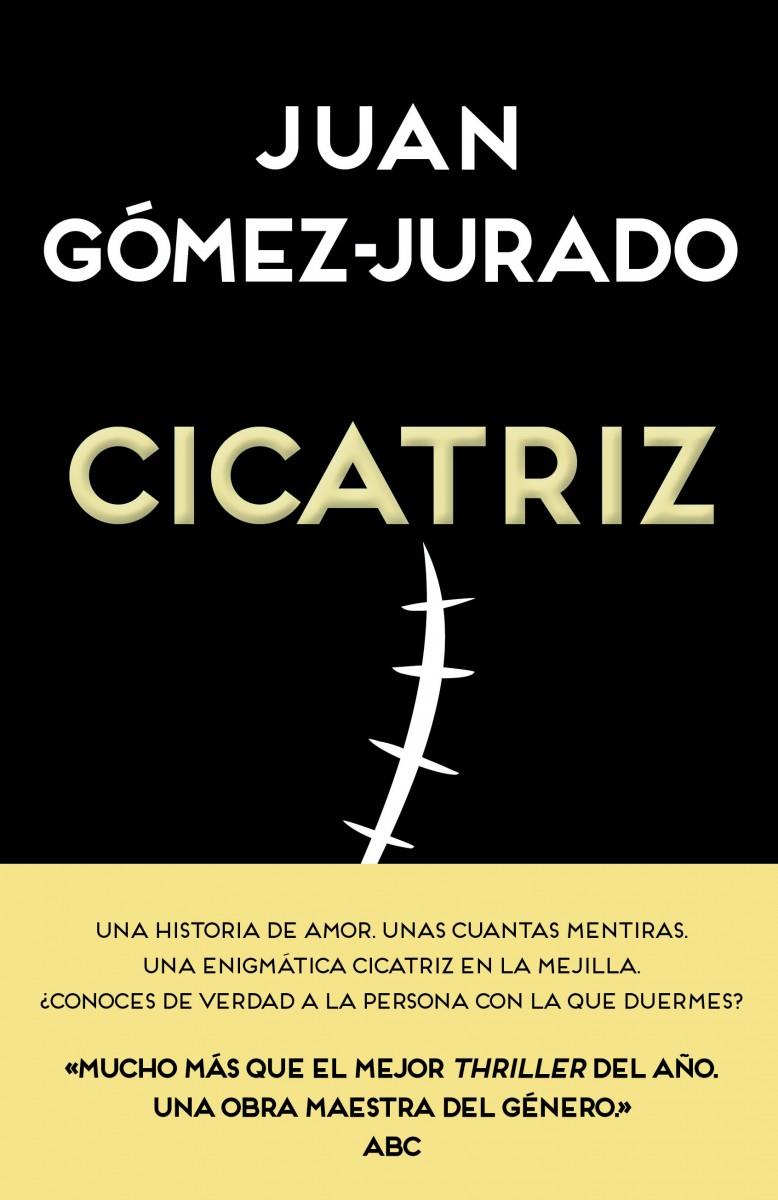 Cicatriz | 9788466657990 | Gómez-Jurado, Juan