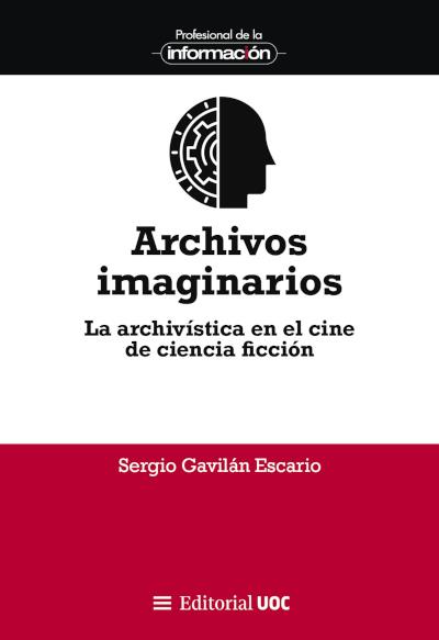 Archivos imaginarios | 9788411660181 | Gavilán Escario, Sergio