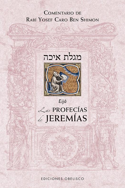 Las profecías de Jeremías | 9788491115540 | Ben Shimon, Rabí Yosef Caro