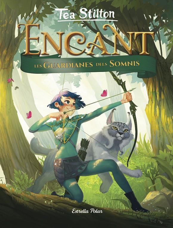 Encant. Les guardianes dels somnis | 9788491376330 | Stilton, Tea