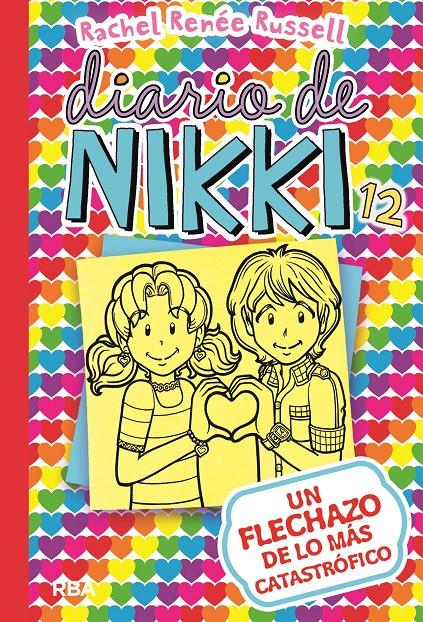 Diario de Nikki 12. Un flechazo de lo más catastrófico | 9788427212589 | RUSSELL , RACHEL RENEE