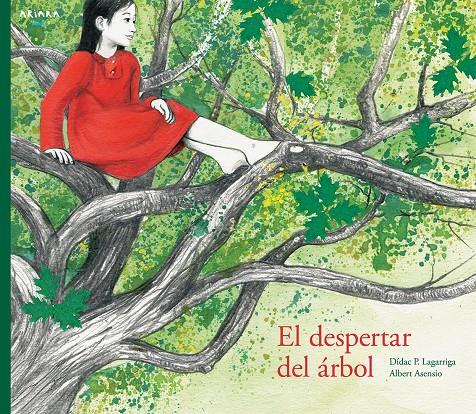 El despertar del árbol | 9788417440015 | Prunera Lagarriga, Dídac