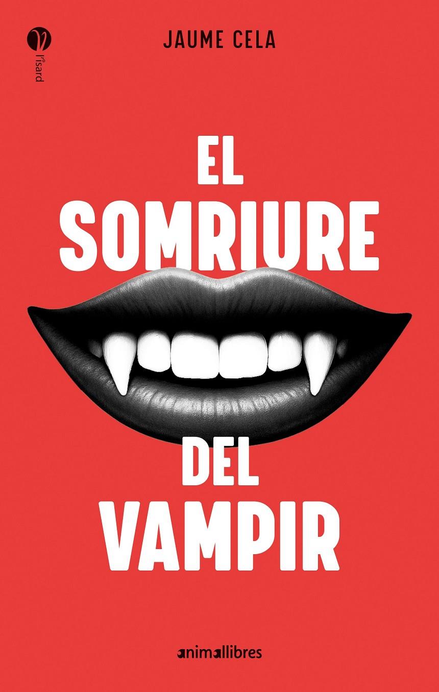 El somriure del vampir | 9788410302211 | Jaume Cela