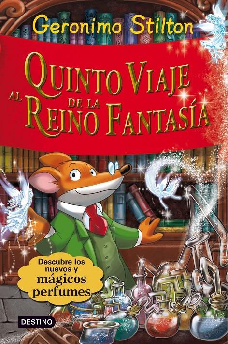 Quinto viaje al Reino de la Fantasía (Geronimo Stilton) | 9788408094425 | Geronimo Stilton