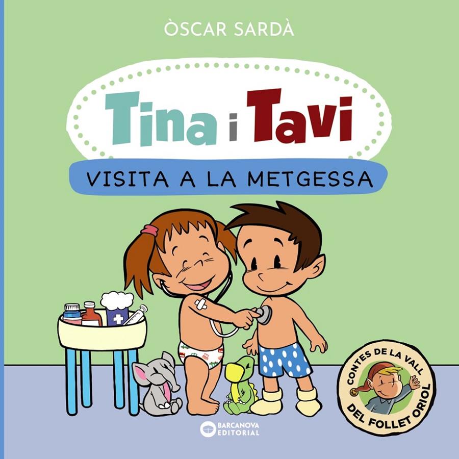 Tina i Tavi. Visita a la metgessa | 9788448959388 | Sardà, Òscar