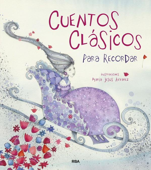 Cuentos clásicos para recordar | 9788498676129 | Maria Jesús Álvarez