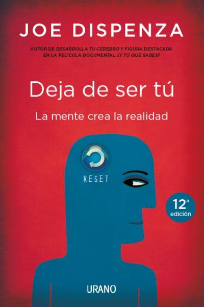 Deja de ser tú | 9788479538255 | Dispenza, Joe