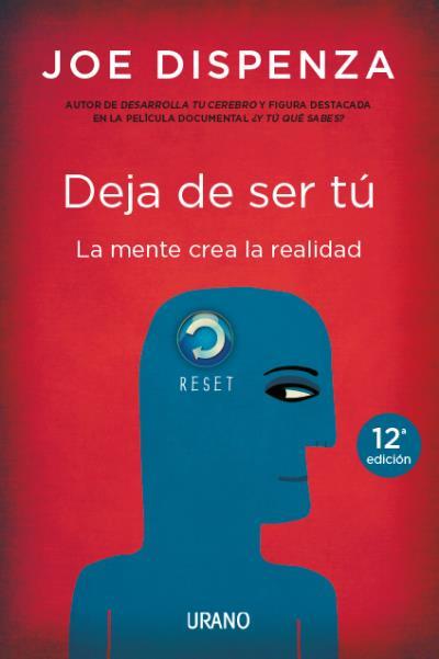 Deja de ser tú | 9788479538255 | Dispenza, Joe