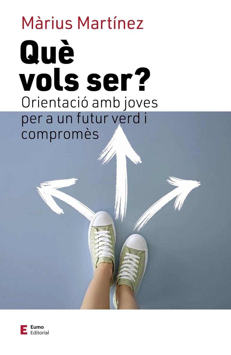 Què vols ser? | 9788497667777 | Martínez, Màrius