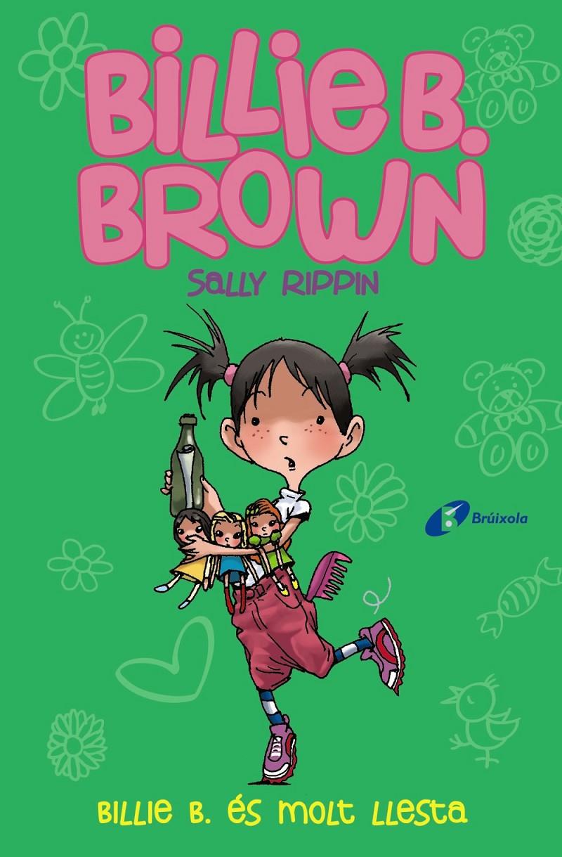 Billie B. Brown, 3. Billie B. és molt llesta | 9788499069890 | Rippin, Sally