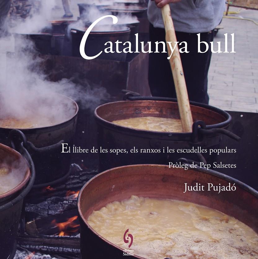 Catalunya bull | 9788494504129 | Pujadó Puigdomènech, Judit