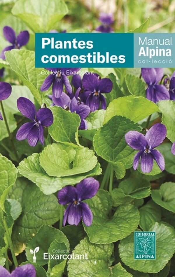 Plantes comestibles | 9788470112188 | COL.LECTIU EIXARCOLANT