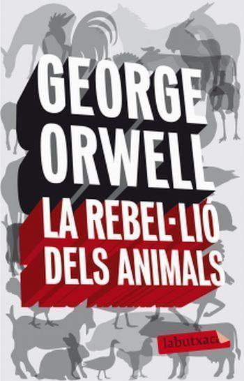 La rebel·lió dels animals | 9788496863231 | George Orwell