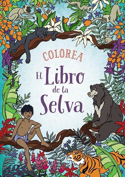 Colorea El Libro de la Selva | 9788469809105 | Kronheimer, Ann