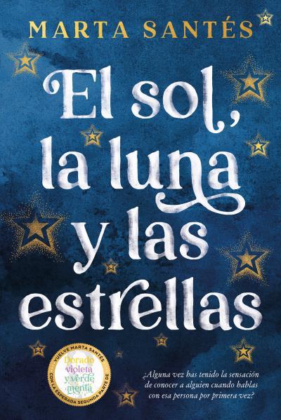 El sol, la luna y las estrellas | 9788419131409 | SANTÉS, MARTA