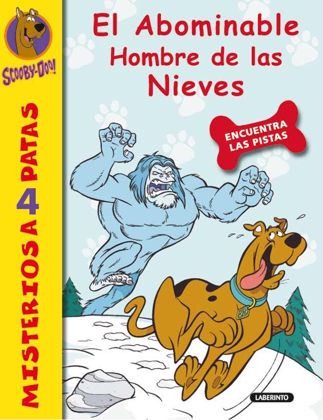 Scooby-Doo. El Abominable Hombre de las Nieves | 9788484835059 | Gelsey, James
