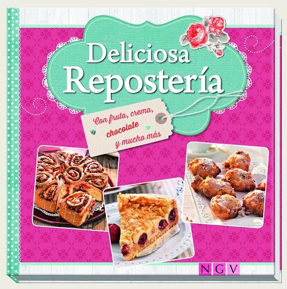 Deliciosa repostería | 9783869415727