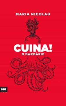 Cuina o barbàrie! | 9788418928291 | Nicolau, Maria