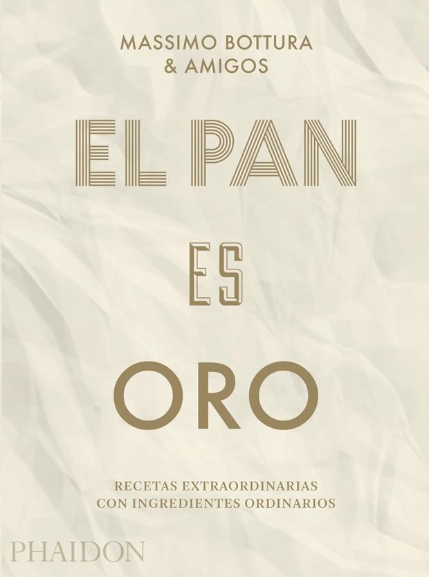 El pan es oro | 9780714876146