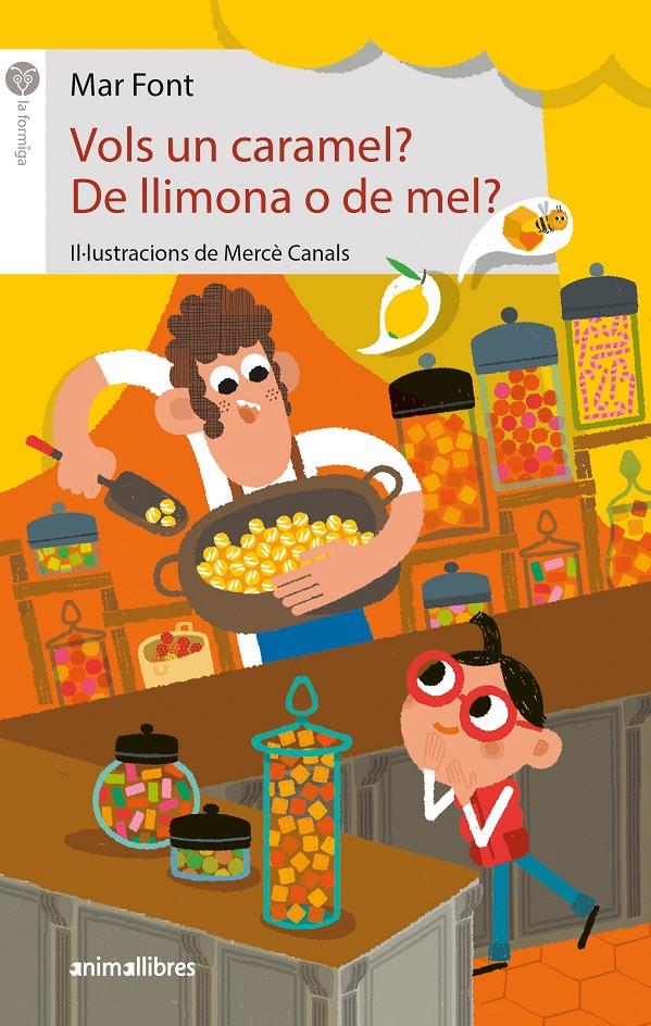 Vols un caramel? De llimona o de mel? | 9788418592645 | Font, Mar