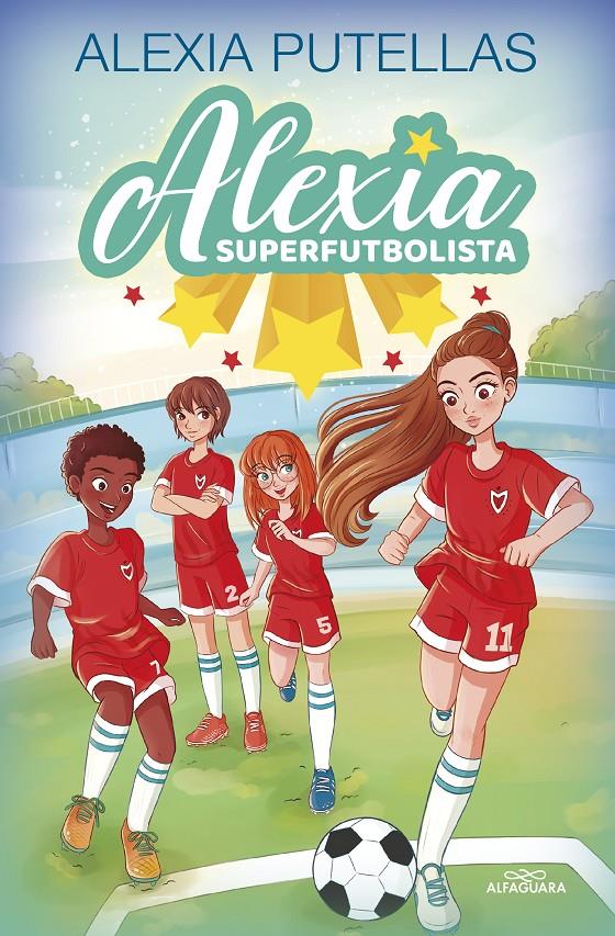 Alexia Superfutbolista 1 - Alexia Superfutbolista | 9788420459219 | Putellas, Alexia