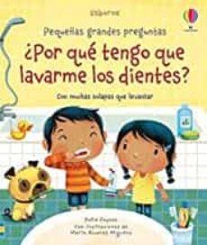 POR QUE TENGO QUE LAVARME LOS DIENTES | 9781474979702 | Daynes, Katie