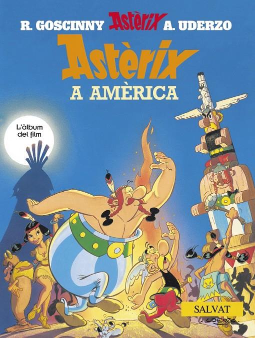 Astèrix a Amèrica | 9788434568822 | Uderzo, Albert/Goscinny, René