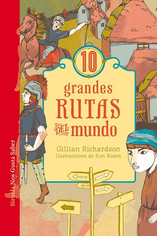 10 grandes rutas del mundo | 9788417308148 | Richardson, Gillian