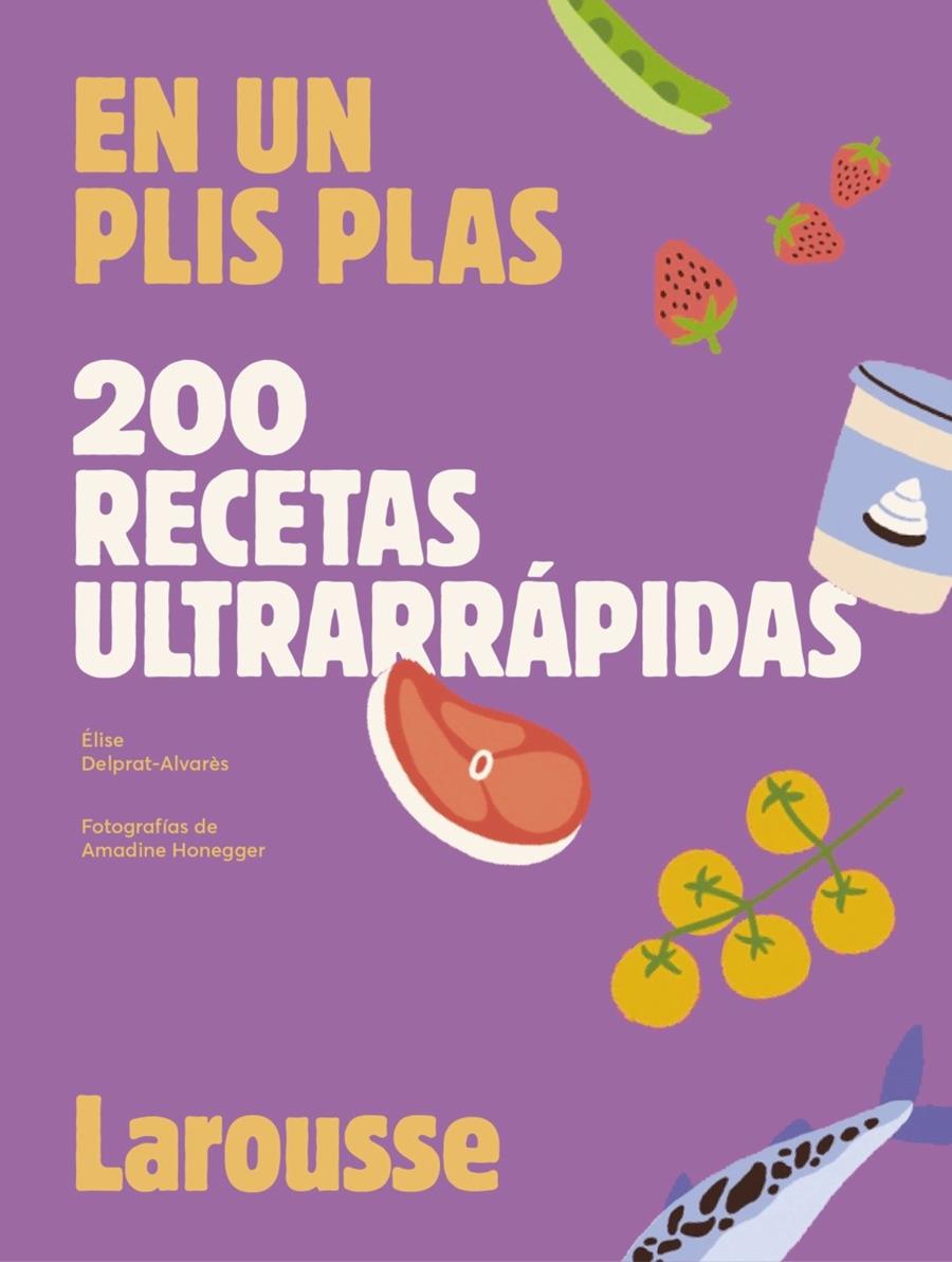 200 recetas ultrarrápidas | 9788419250636 | Delprat-Alvarès, Élise