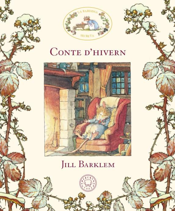 Conte d'hivern (La Bardissa Secreta) | 9788417059910 | Jill Barklem