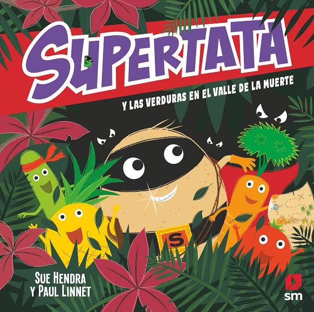 SUPERTATA Y LA VERDURAS EN EL VALLE D | 9788411209502 | Hendra, Sue/Linnet, Paul