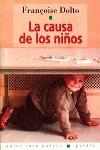 La causa de los niños | 9788475096421 | Dolto, Françoise
