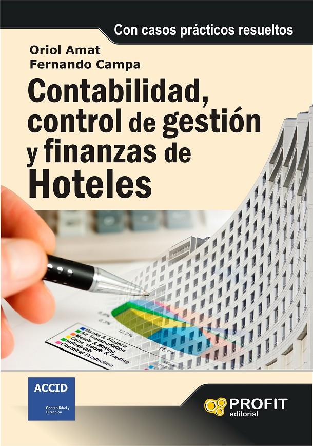 Contabilidad, control de gestión y finanzas de hoteles | 9788492956630 | Amat Salas, Oriol/Campa Planas, Fernando