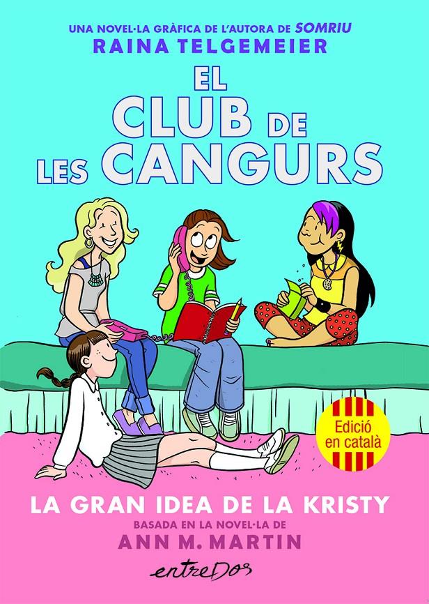 El club de les Cangurs (Vol. 1). La gran idea de la Kristy | 9791387878214 | Martin, Ann M.