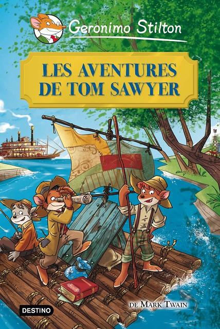 Les aventures de Tom Sawyer (Geronimo Stilton) | 9788415790945 | Geronimo Stilton