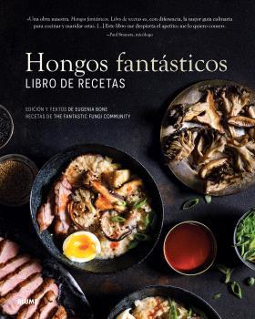 Hongos fantásticos. Libro de recetas | 9788410048393 | Bone, Eugenia